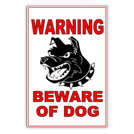 Beware Of Dog Sign