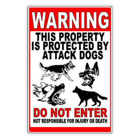 Beware Of Dog Do Not Enter Property Protected By Attack Dogs Do Not Enter Metal Sign