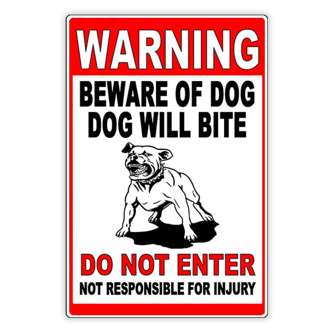 Beware Of Dog Dog Will Bite Do Not Enter Metal Sign