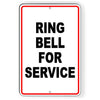 RING BELL FOR SERVICE