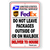 Do Not Leave Packages Outside Of Mailbox Deliver To House