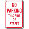 No Parking This Side Sign