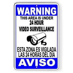 SPANISH SECURITY VIDEO SURVEILLANCE SIGN