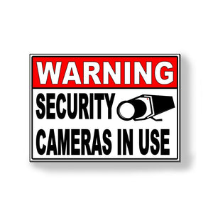 Warning Security Cameras In Use