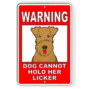 Warning Dog Cannot Hold Her Licker