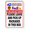 If We Are Not Home Leave And Pick Up Packages In This Box