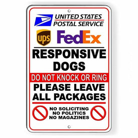 Responsive Dogs Do Not Knock No Soliciting Sign