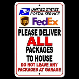 Deliver All Packages To Office Door Sign