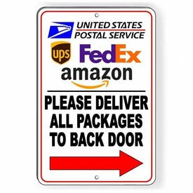 Deliver All Packages To Back Door Arrow Right Sign