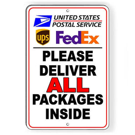Deliver All Packages Inside Sign