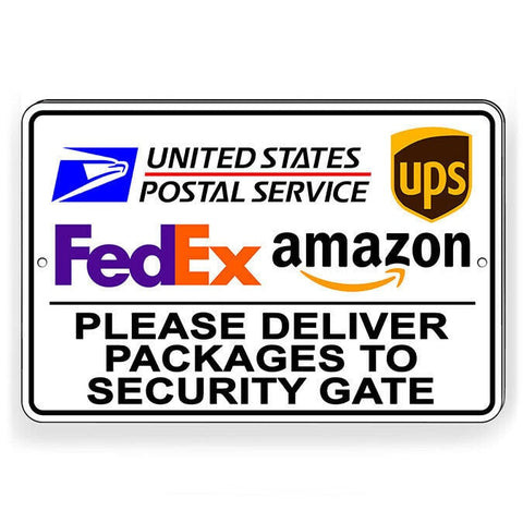 Image of Deliver Packages To Security Gate Sign
