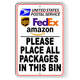 Deliver All Packages In This Bin Sign