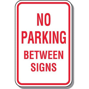 No Parking Between Signs Parking Sign