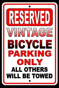 Vintage Bicycle Parking Only All Others Will Be Towed Metal Sign USA novelty