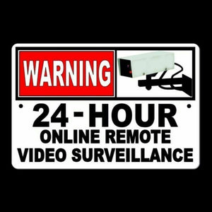 WARNING 24 Hour Online Video Surveillance Sign Camera Security cctv S022 Metal