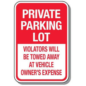 No Parking Signs - Private Parking Lot