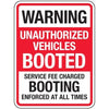 No Parking Signs - Warning Unauthorized Vehicles Booted