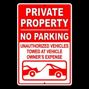 Private Property No Parking Violators Towed At Owners Expense 8x12 Sign Metal