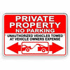 Private Property No Parking Violators Towed At Owners Expense Sign Metal SPP012