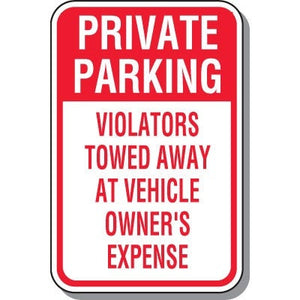 Private Parking Tow Away Zone Sign