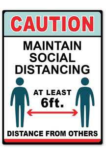 MAINTAIN SOCIAL DISTANCING Office Retail Store Business Sign