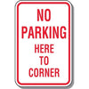 No Parking Here to Corner Sign