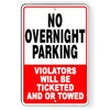 No Overnight Parking Metal Sign WARNING STOP Reserved Towed SNP060