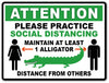 SOCIAL DISTANCING Alligator Sign VIRUS Business Store Florida