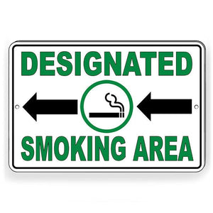 Designated Smoking Area Arrows Left Metal Sign SSP003