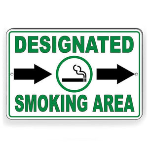 Designated Smoking Area Arrows Right Metal Sign SPP009