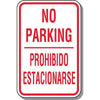 Bilingual No Parking Sign