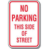 No Parking This Side Of Street Sign