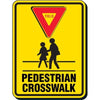 Yield Pedestrian Crosswalk Sign