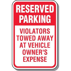 Reserved Parking Sign