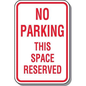 Reserved Parking Sign