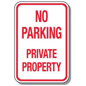 No Parking Signs - No Parking Private Property (Vertical)