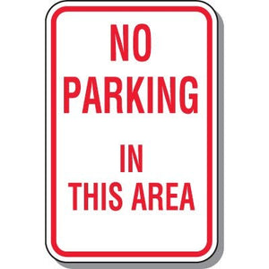 No Parking In This Area Sign