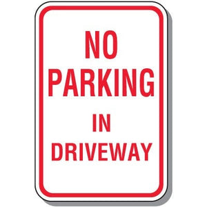 No Parking In Driveway Sign