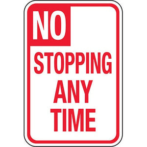 Parking Lot Signs - No Stopping Any Time