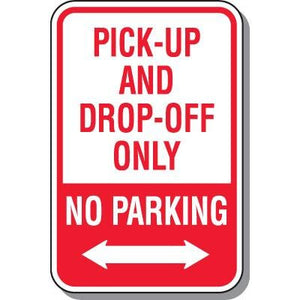 Pick-Up And Drop-Off Only