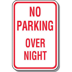 No Parking Over Night Sign