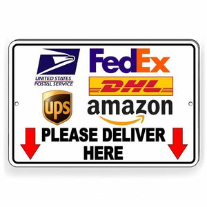 Delivery Instructions Please Deliver Here Sign Metal USPS FEDEX amazon UPS SI086