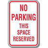 Reserved Parking Sign