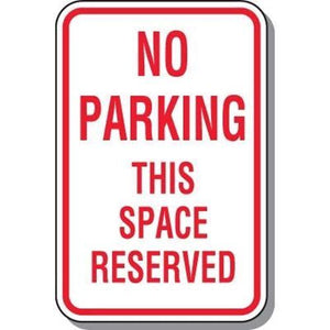 Reserved Parking Sign